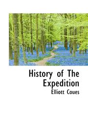 History of The Expedition,1117749851,9781117749853