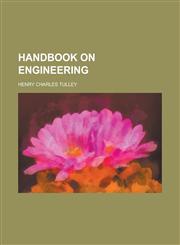 Handbook on Engineering,115357795X,9781153577953