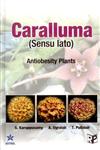 Caralluma (Sensu Lato) in India Antiobesity Plants,8189233807,9788189233808