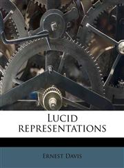Lucid representations,1179045610,9781179045610