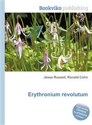 Erythronium Revolutum,5512282840,9785512282847