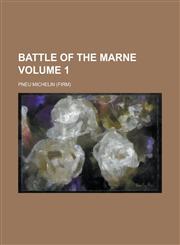 Battle of the Marne Volume 1,1154913074,9781154913071