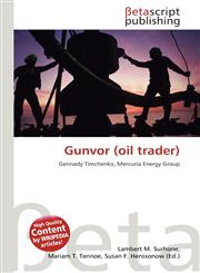 Gunvor (oil trader),6132346252,9786132346254