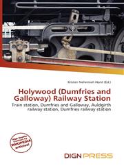 Holywood (Dumfries and Galloway) Railway Station,6135777866,9786135777864