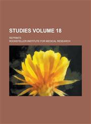 Studies; Reprints Volume 18,123699633X,9781236996336