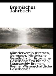 Bremisches Jahrbuch,1110085400,9781110085408