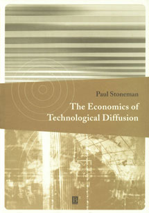 The Economics of Technological Diffusion 1st Published,0631219773,9780631219774