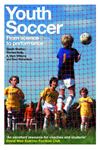 Youth Soccer From Science to Performance,041528662X,9780415286626