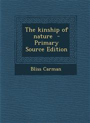 Kinship of Nature,1287659632,9781287659631