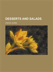 Desserts and Salads,115382132X,9781153821322