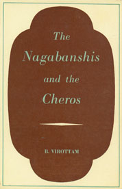 The Nagbanshis and the Cheros 1st Edition,8121504058,9788121504058