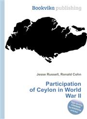 Participation of Ceylon in World War II,5511119865,9785511119861