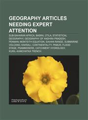 Geography articles needing expert attention Sub-Saharan Africa, Basra, Útila, Statistical geography, Geography of Andhra Pradesh,1233052977,9781233052974