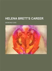 Helena Brett's career,1150556838,9781150556838