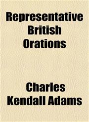 Representative British Orations,1154833038,9781154833034