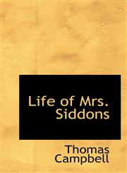 Life of Mrs. Siddons,1116695081,9781116695083