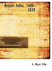 British India, 1600-1828,1117709450,9781117709451