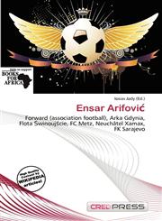 Ensar Arifović,6139654270,9786139654277