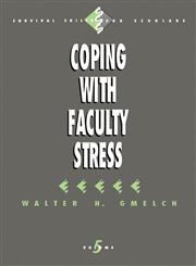 Coping with Faculty Stress,0803949707,9780803949706