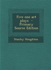Five One Act Plays,1289637628,9781289637620