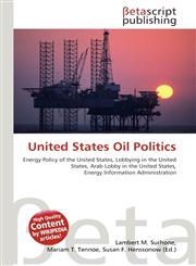 United States Oil Politics,6134861480,9786134861489