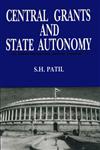 Central Grants and State Autonomy,8171565328,9788171565320