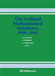 The Gelfand Mathematical Seminars, 1990-1992,0817636897,9780817636890