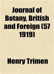 Journal of Botany, British and Foreign (57 1919),1153402653,9781153402651