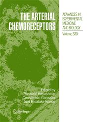 The Arterial Chemoreceptors,0387313109,9780387313108