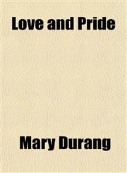 Love and Pride,1151356395,9781151356390