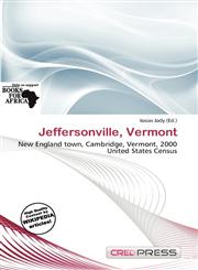 Jeffersonville, Vermont,6200137641,9786200137647