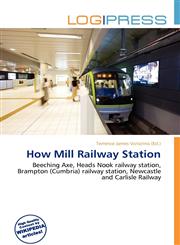 How Mill Railway Station,6135700022,9786135700022