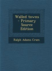 Walled Towns - Primary Source Edition,1293627127,9781293627129