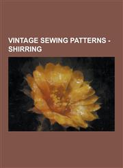 Vintage Sewing Patterns - Shirring Advance 1148, Advance 1265, Advance 1720, Advance 2930, Advance 2955, Advance 4277, Advance 5037, Advance 5605, Ad,1230850112,9781230850115