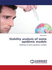 Stability Analysis of Some Epidemic Models,3659446238,9783659446238