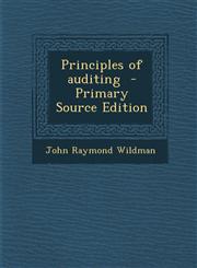 Principles of Auditing - Primary Source Edition,1293585629,9781293585627