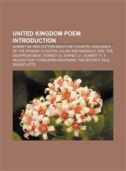 United Kingdom poem Introduction Sonnet 54, Red Cotton Night-Cap Country, Soliloquy of the Spanish Cloister, Julian and Maddalo, Ode,1157522475,9781157522478