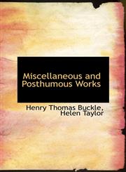 Miscellaneous and Posthumous Works,1116144735,9781116144734