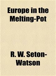 Europe in the Melting-Pot,1154956342,9781154956344