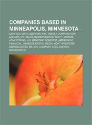 Companies based in Minneapolis, Minnesota Control Data Corporation, Target Corporation, Allianz Life, Mars, Incorporated,115642741X,9781156427415