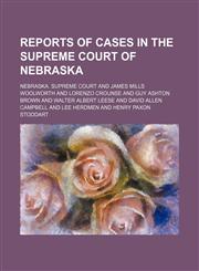 Reports of Cases in the Supreme Court of Nebraska (Volume 20),1234997339,9781234997335