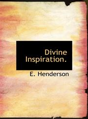 Divine Inspiration.,1117404145,9781117404141