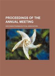 Proceedings of the annual meeting,1458957365,9781458957368