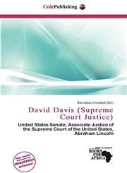David Davis (Supreme Court Justice),6137759857,9786137759851