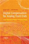 Digital Compensation for Analog Front-Ends A New Approach to Wireless Transceiver Design,0470517085,9780470517086