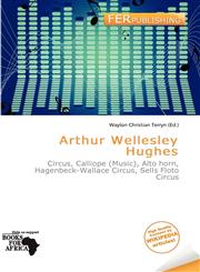Arthur Wellesley Hughes,6139892546,9786139892549