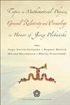Topics in Mathematical Physics, General Relativity, and Cosmology in Honor of Jerzy Plebański Proceedings of 2002 International Conference, Cinvestav, Mexico City, 17-20 September 2002,9812700471,9789812700476