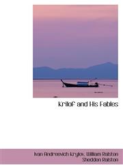Krilof and His Fables,1103037935,9781103037933