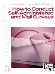 How to Conduct Self-Administered and Mail Surveys 2nd Edition,0761925627,9780761925620