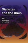 Diabetes and the Brain,1603278494,9781603278492